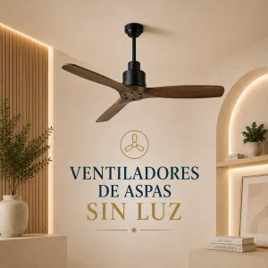 Ventilador de techo de aspas sin luz